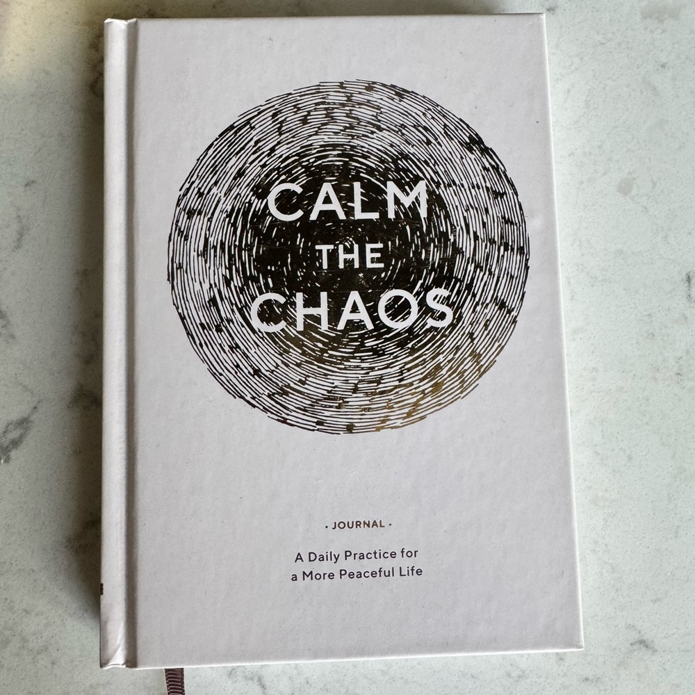 Calm the Chaos Journal